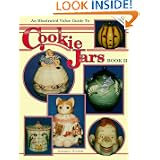 An Illustrated Value Guide to Cookie Jars (Book II) by Ermagene Westfall