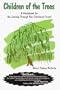 Children of the Trees