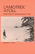 Lamotrek Atoll and Inter-Island Socioeconomic Ties