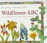 Books : Wildflower ABC: An Alphabet of Potato Prints
