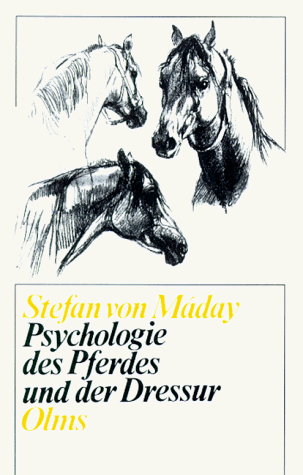 Psychologie des Pferdes und der Dressur