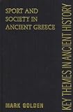 Sport And Society In Ancient Greece