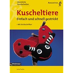 Kuscheltiere. Einfach und schnell gestrickt