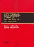 Professional Responsibility, Standards, Rules and Statutes, 2012-2013