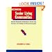Senior Living Communities: Operations Management and Marketing for Assisted Living, Congregate, and Continuing-Care Retirement Communities