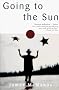 Going to the Sun: a Novel
