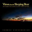 Views from the Sleeping Bear: Photographs of the Sleeping Bear Dunes National Lakeshore