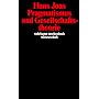 Pragmatismus und Gesellschaftstheorie.