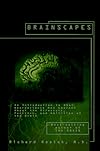 Brainscapes: An Introduction to What Neuroscience Has Learned About the Structure, Function, and Abilities of the Brain (Discover Book)