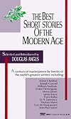 The Best Short Stories of the Modern Age