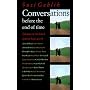 Conversations Before the End of Time