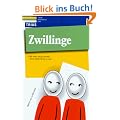 Zwillinge. Mit ihnen fertig werden, ohne selbst fertig zu sein