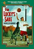 For Lucky's Sake (An Avon Camelot Book)