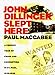 John Dillinger Slept Here: A Crooks Tour Of Crime And Corruption In St Paul 1920-1936
