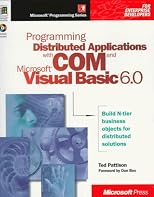 Programming Distributed Applications With Com & Microsoft Visual Basic 6.0 (Programming/Visual Basic)