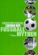 Lexikon der Fu�ballmythen