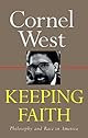 Keeping Faith: Philosophy and Race in America