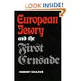 European Jewry and the First Crusade