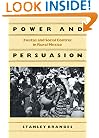 Power and Persuasion: Fiestas and Social Control in Rural Mexico