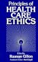 Principles of Health Care Ethics