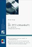Das DV-Pflichtenheft zur optimalen Softwarebeschaffung