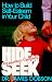 Hide or Seek: How to Build Self-Esteem in Your Child