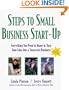 Steps to Small Business Start-Up: Everything You Need to Know to Turn Your Idea into a Successful Business