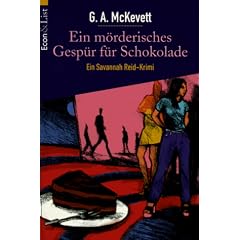 Ein m�rderisches Gesp�r f�r Schokolade. Ein Savannah Reid- Krimi.