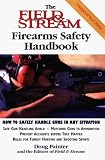 The Field & Stream Firearms Safety Handbook (Field & Stream)