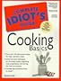 Complete Idiots Guide to Cooking Basics (Serial)