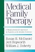 Medical Family Therapy: A Biopsychosocial Approach To Families With Health Problems