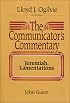 The Communicator's Commentary: Jeremiah, Lamentations (Communicator's Commentary Ot)