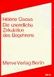 Die unendliche Zirkulation des Begehrens