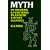 Myth: Its Meaning and Functions in Ancient and Other Cultures (Sather Classical Lectures)