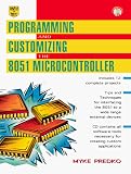Review McGraw-Hill Companies  / Programming & Customizing the 8051 Microcontroller