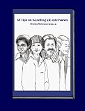 Fifteen Tips on Handling Job Interviews
