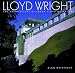 Lloyd Wright: Architecture of Frank Lloyd Wright, Jr.