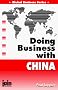 Doing Business with China (Global Business)