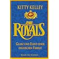 Die Royals. Glanz und Elend einer englischen Familie