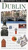 Dublin (Eyewitness Travel Guides)