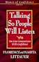 Talking So People Will Listen: You Can Communicate with Confidence (Women of Confidence)