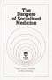 The Dangers of Socialized Medicine