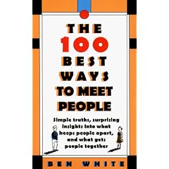 100 Best Ways to Meet People, The