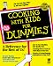 Cooking with Kids for Dummies