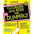 Cooking with Kids for Dummies