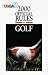 The Official Rules of Golf 2000 (Official Rules of Golf, 2000)