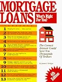 Mortgage Loans: What's Right for You?