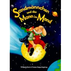Sandm�nnchen und der Mann im Mond. Die Geschichte eines lustigen Rollentauschs