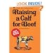 Raising a Calf for Beef