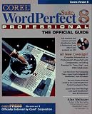 Corel WordPerfect Suite 8 Professional: The Official Guide